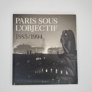 Paris Sous L'Objectif Photography Book/ Paris Under the Lense